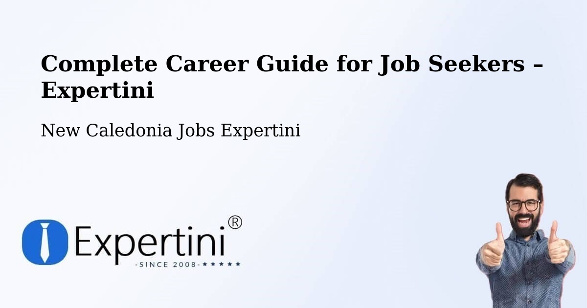Career Guide for Job Seekers – Bobeitio - Bobeitio, New Caledonia Jobs Expertini